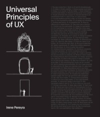 Universal Principles of Design: 200 Ways to Increase Appeal, Enhance Usability, Influence Perception, and Make Better Design Decisions