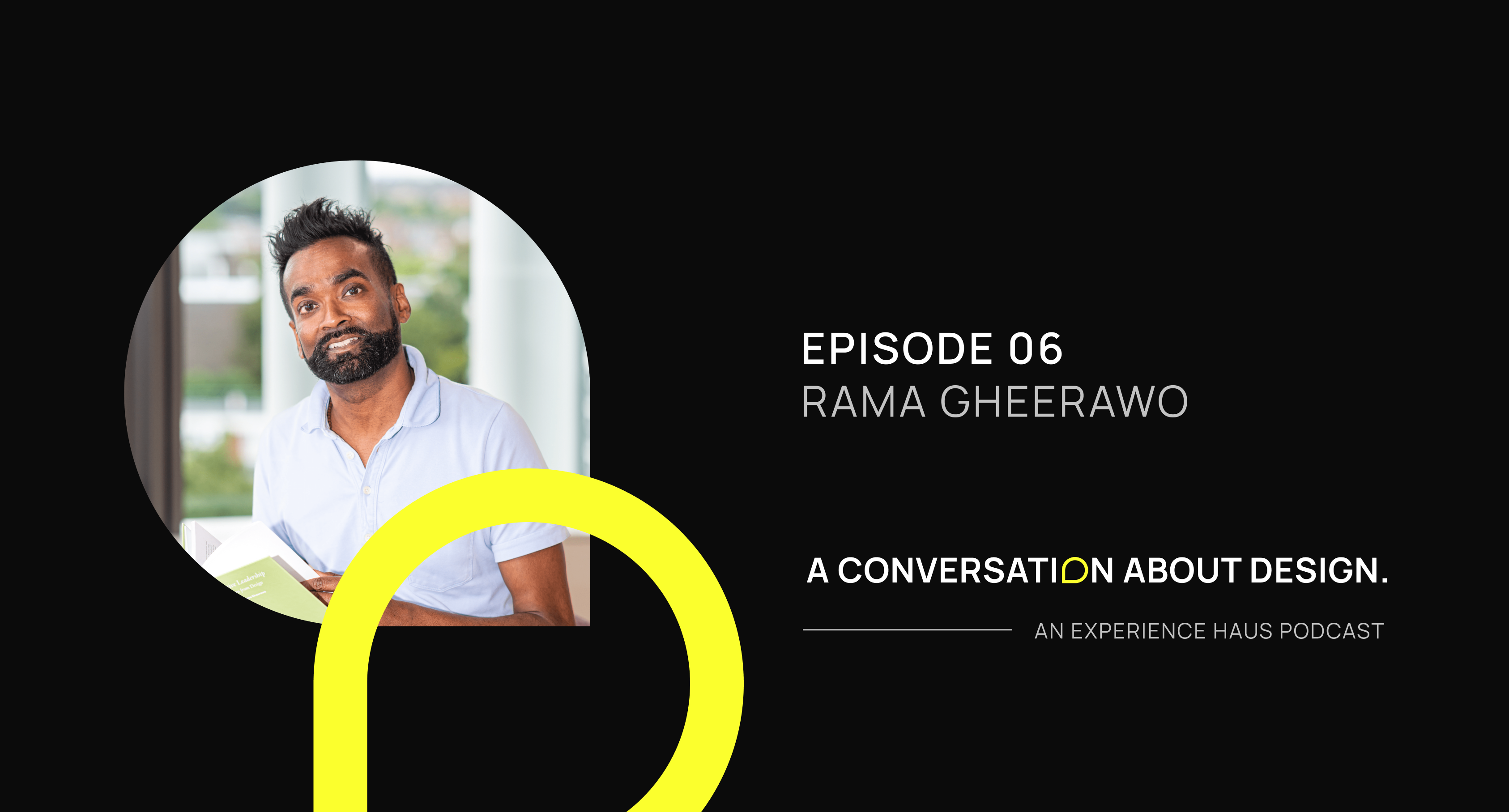 A Conversation with … Rama Gheerawo | Creative Leadership